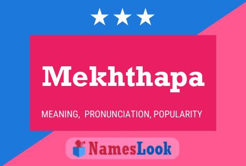 Mekhthapa Name Poster