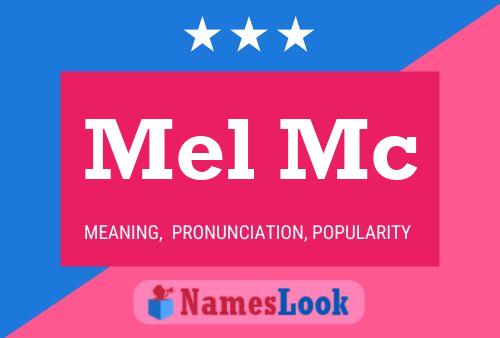 Mel Mc Name Poster