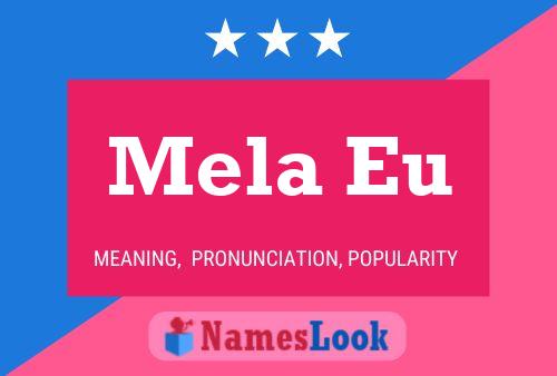 Mela Eu Name Poster