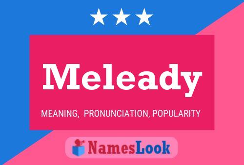 Meleady Name Poster