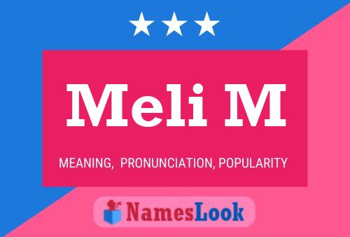 Meli M Name Poster