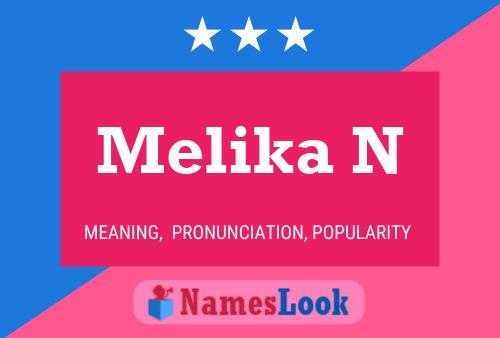 Melika N Name Poster