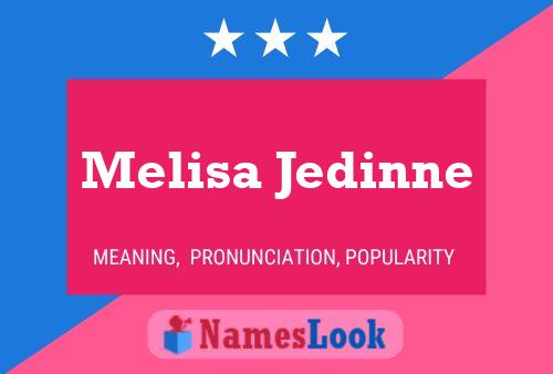 Melisa Jedinne Name Poster