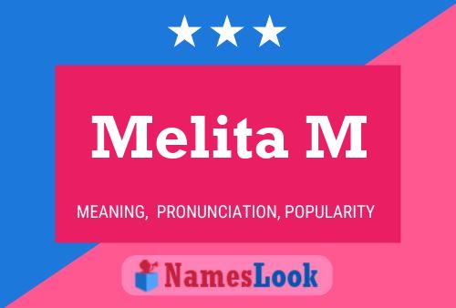 Melita M Name Poster