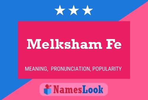 Melksham Fe Name Poster