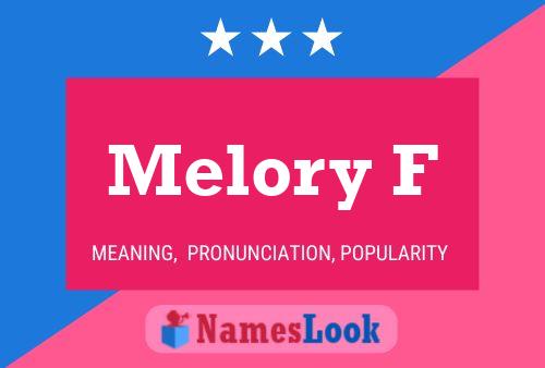 Melory F Name Poster