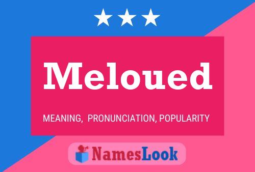 Meloued Name Poster