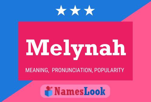 Melynah Name Poster