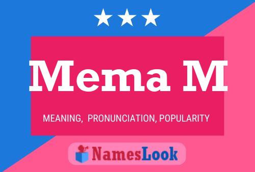 Mema M Name Poster