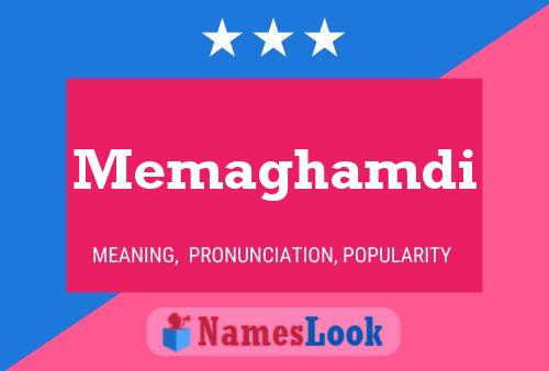 Memaghamdi Name Poster