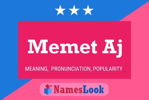 Memet Aj Name Poster