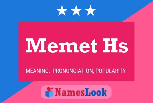 Memet Hs Name Poster