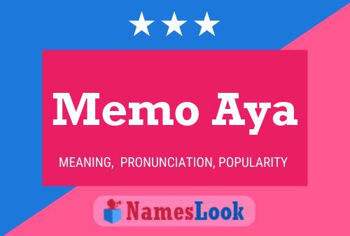 Memo Aya Name Poster