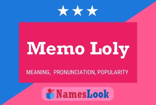 Memo Loly Name Poster