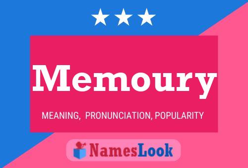 Memoury Name Poster