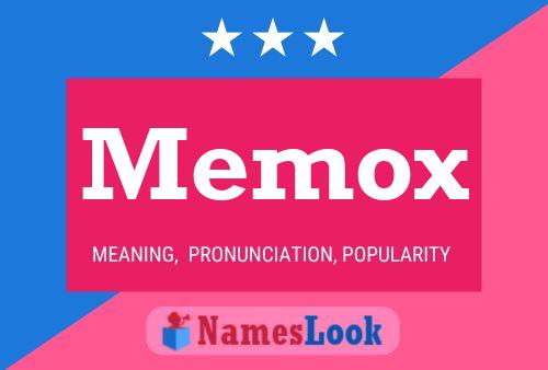 Memox Name Poster