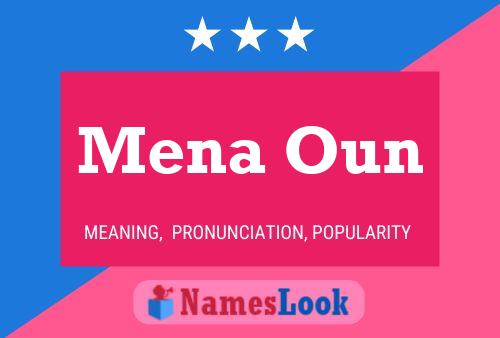 Mena Oun Name Poster