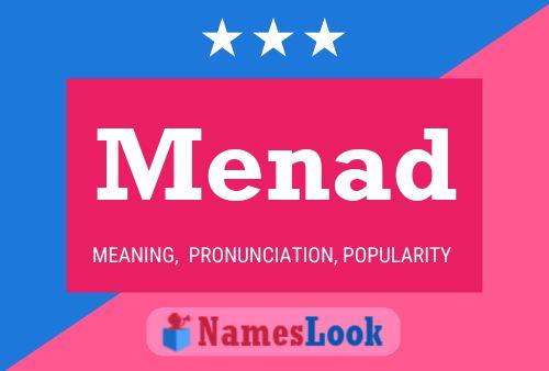 Menad Name Poster