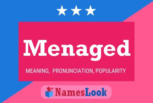 Menaged Name Poster