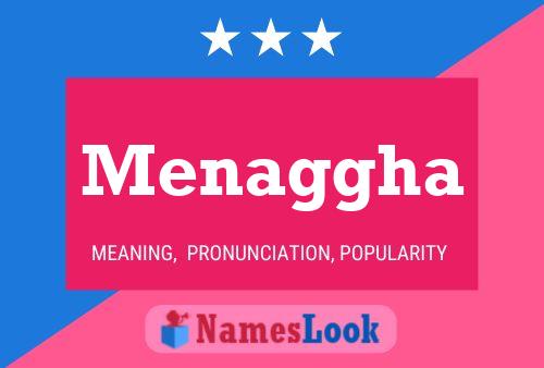 Menaggha Name Poster