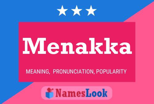 Menakka Name Poster