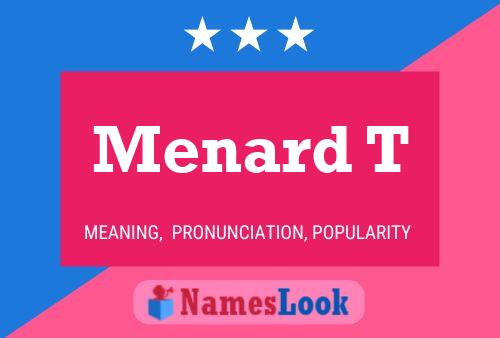 Menard T Name Poster