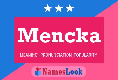 Mencka Name Poster