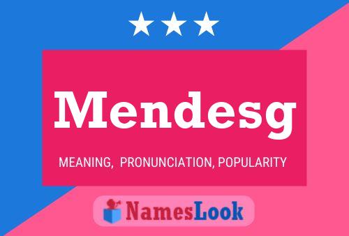 Mendesg Name Poster