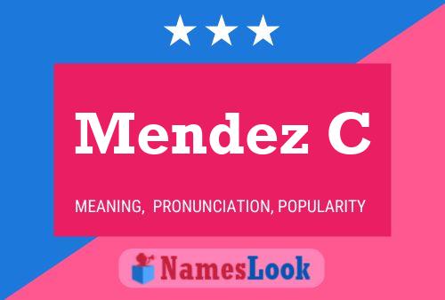 Mendez C Name Poster