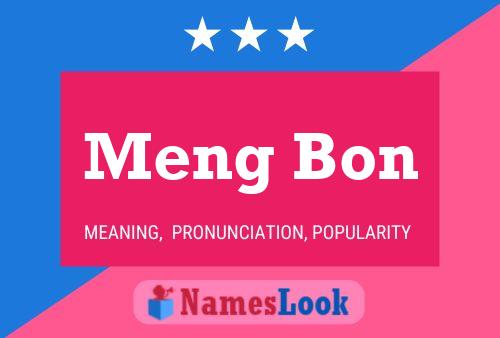 Meng Bon Name Poster