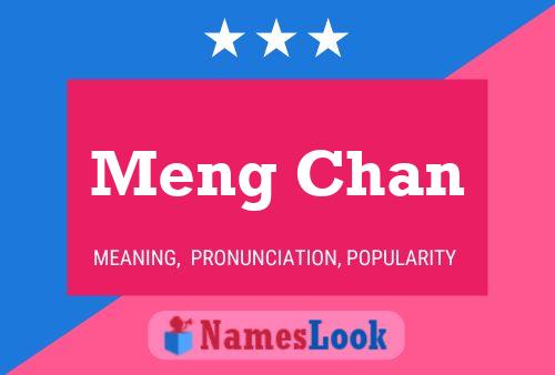 Meng Chan Name Poster