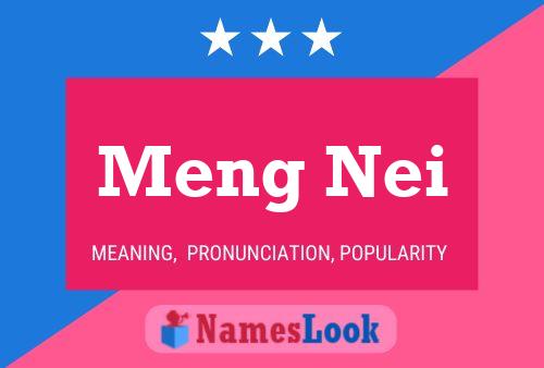 Meng Nei Name Poster