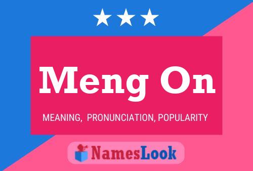 Meng On Name Poster