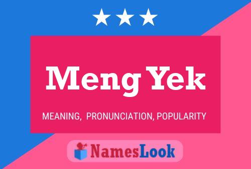 Meng Yek Name Poster