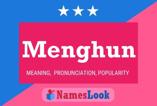 Menghun Name Poster