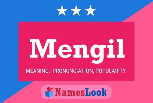 Mengil Name Poster