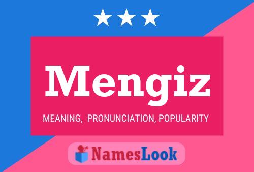 Mengiz Name Poster