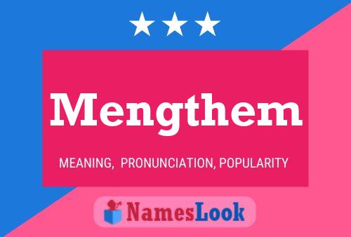 Mengthem Name Poster