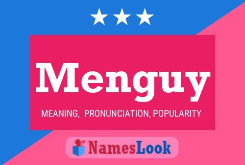 Menguy Name Poster