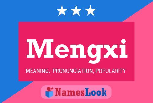 Mengxi Name Poster