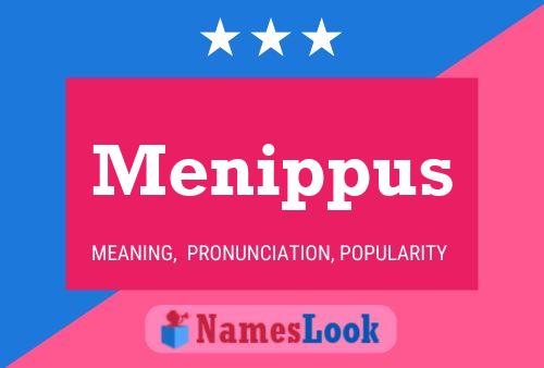 Menippus Name Poster