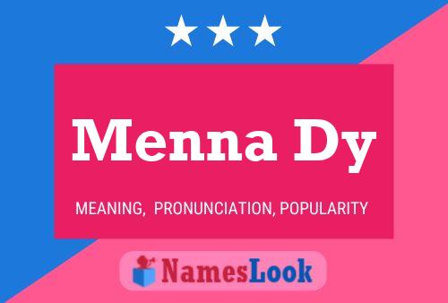 Menna Dy Name Poster