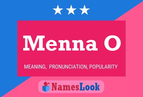 Menna O Name Poster