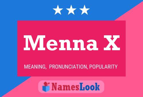 Menna X Name Poster