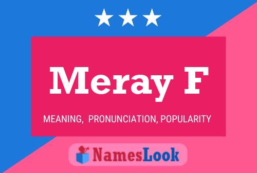 Meray F Name Poster