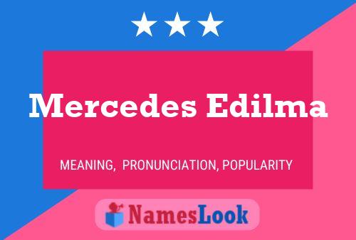 Mercedes Edilma Name Poster