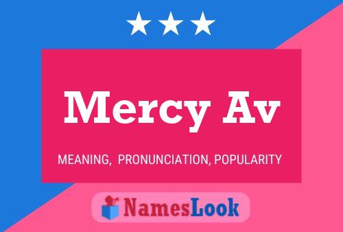 Mercy Av Name Poster