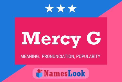 Mercy G Name Poster