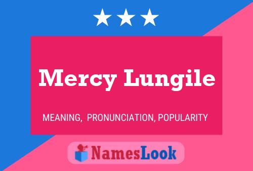 Mercy Lungile Name Poster