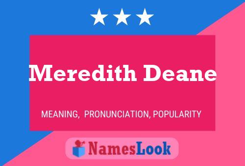 Meredith Deane Name Poster